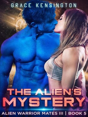 cover image of The Alien's Mystery